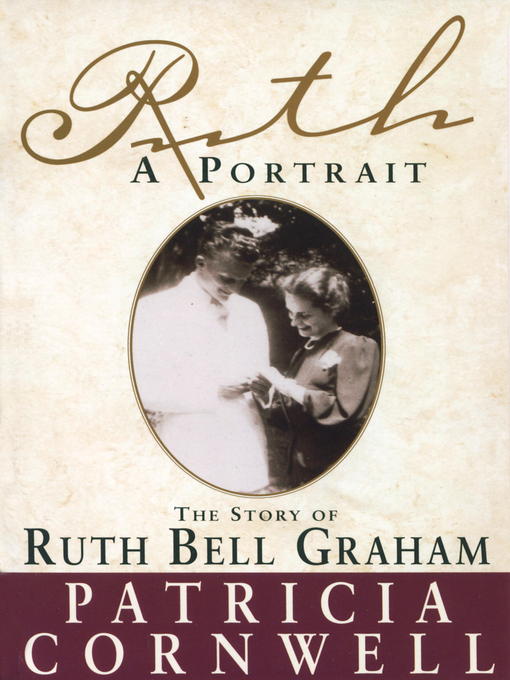 Title details for Ruth, a Portrait by Patricia Cornwell - Available